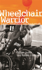Wheelchair Warrior - Preview
