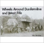 Wheels Around Dunfermline And West Fife - Preview