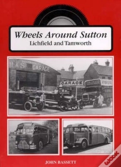 Capa do artigo Wheels Around Sutton, Tamworth And Lichfield