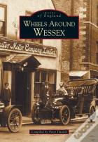 Wheels Around Wessex Before 1939