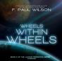 Wheels Within Wheels - Preview