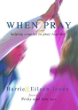 When 2 Pray - Preview