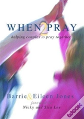 When 2 Pray