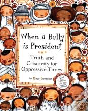 When A Bully Is President