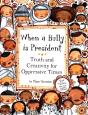 When A Bully Is President - Preview