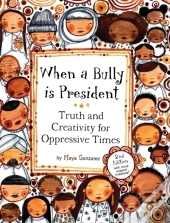 When A Bully Is President
