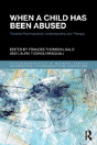 When A Child Has Been Abused - Preview