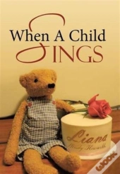 When A Child Sings