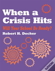When A Crisis Hits