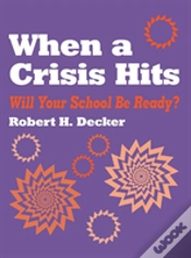 Capa do artigo When A Crisis Hits