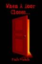 When A Door Closes... - Preview