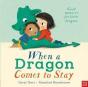 When A Dragon Comes To Stay - Preview