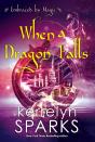 When A Dragon Falls - Preview