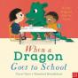 When A Dragon Goes To School - Preview