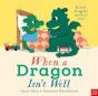 When A Dragon Isn'T Well - Preview