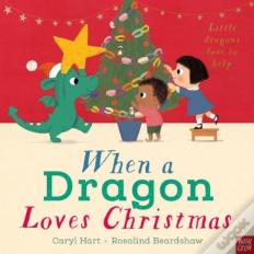 When A Dragon Loves Christmas