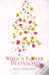 Capa do artigo When A Flower Blossoms