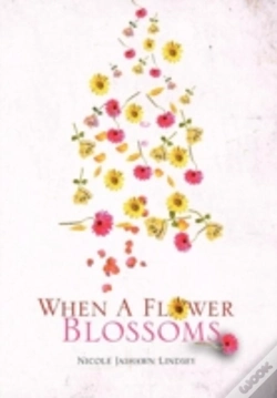 Capa do artigo When A Flower Blossoms
