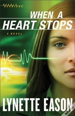 Capa do artigo When A Heart Stops (Deadly Reunions Book #2)