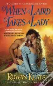 When A Laird Takes A Lady
