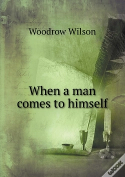 Capa do artigo When A Man Comes To Himself