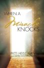When A Miracle Knocks - Preview