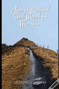 Capa do artigo When A Mustard Seed Moved A Mountain