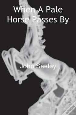 Capa do artigo When A Pale Horse Passes By