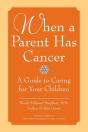 When A Parent Has Cancer - Preview