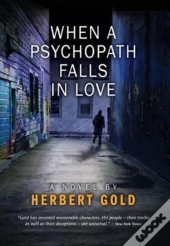 When A Psychopath Falls In Love