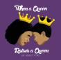 When A Queen Raises A Queen - Preview