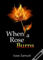Capa do artigo When A Rose Burns