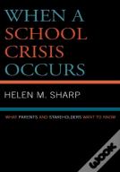 When A School Crisis Occurs