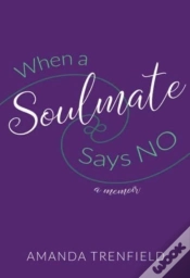 Capa do artigo When A Soulmate Says No