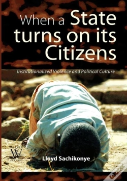 Capa do artigo When A State Turns On Its Citizens. 60 Years Of Institutionalised Violence In Zimbabwe