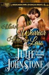 When A Warrior Woos A Lass