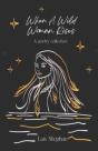 When A Wild Woman Rises - Preview
