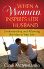 When A Woman Inspires Her Husband - Preview
