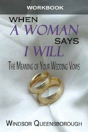 When A Woman Says I Will Workbook - Preview