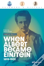 When Albert Became Einstein