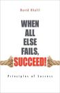 When All Else Fails, Succeed! - Preview