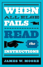 When All Else Fails...Read The Instructions - Preview