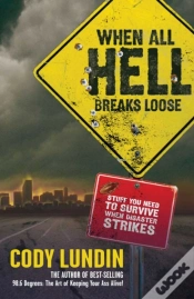 Capa do artigo When All Hell Breaks Loose