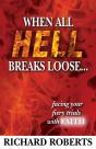 When All Hell Breaks Loose... Facing Your Fiery Trials With Faith - Preview