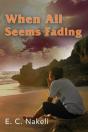 When All Seems Fading - Preview