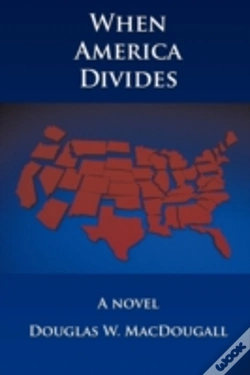 Capa do artigo When America Divides: A Novel