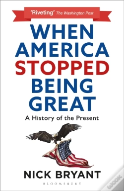 Capa do artigo When America Stopped Being Great