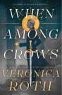 When Among Crows - Preview