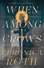 When Among Crows - Preview