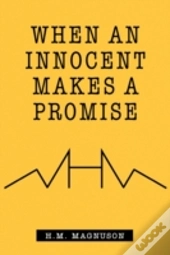 When An Innocent Makes A Promise